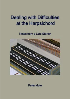 Dealing with Difficulties at the Harpsichord