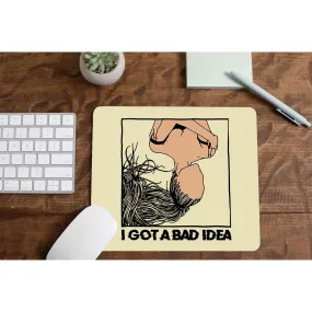 Mousepad - Bad Idea