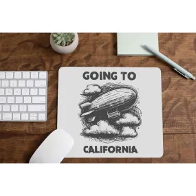 Mousepad - Going To California